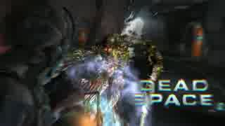 【実況】飛び交う血肉と英単語「DEAD SPACE２」part34