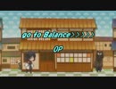 【MUGEN】go to Balance>>>>> OP