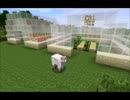 【mine craft】和風の世界へいらっ↑しゃ～い↓　part2