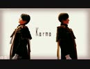 【へし切長谷部】Karma【同僚組】