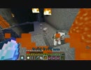 フリーダムな3人のマイクラ実況動画 ♯10