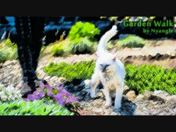 【NNI】Garden Walk【オリジナル】