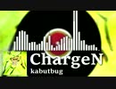 【チャージマン研！】kabutbug - ChargeN 【Kitigai Records】