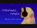 【ミリオンインストフェス】STEREOPHONIC ISOTONIC【シューゲイザー】