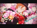 【MMD文スト】Classic【中也誕遅刻】