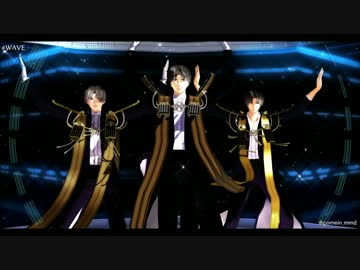 【MMD刀剣乱舞】WAVE【長谷部✕３】