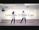 【えりあしショッカー】Love Me If You Can 踊ってみた【めぇ】