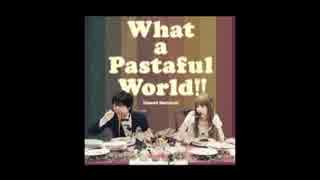 人気の What A Pastaful World 動画 37本 ニコニコ動画