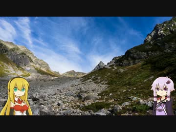 【VOICEROID】ゆかまきのゆるゆる登山記　第五座前編【槍ヶ岳】