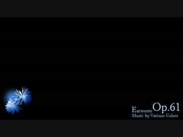 Earworm - Op.61