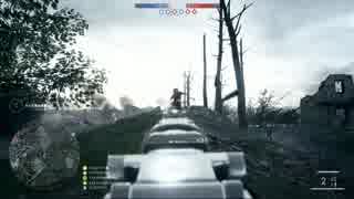 BF1を淡々と垂れ流しプレイ Part9