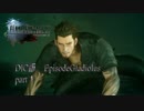 FF15　EPISODE GLADIOLUS　part１