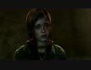 【声優実況】The Last of Us® Remastered#26
