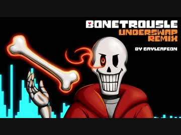 Bonetrousle (Underswap Remix)