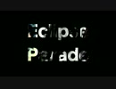 【キャンデイ】【オリジナル振付】Elipse Parade【踊ってみた 】