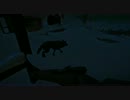 [実況]　リハビリ遭難者03 ”The Long Dark”