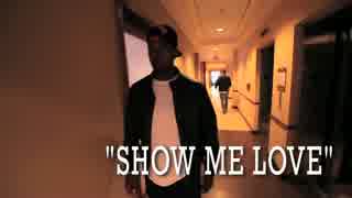 40 Glocc - Show Me Love