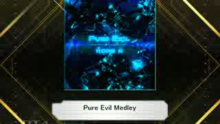 【K-Shoot MANIA】Pure Evil Medley【創作譜面】