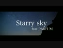 【ニコラップ】Starry sky feat.PARFUM【YORU】