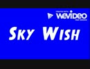 Sky Wish (Original Song) (Miku V3 English)