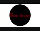 【IA】Grim Reaper【オリジナル曲】
