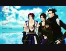 【MMD刀剣乱舞】三名槍でAlive