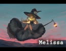 【東方ヴォーカル】 メリッサ_short ver. 【星の器 ～ Casket of Star】