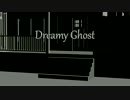 【初音ミク】 Dreamy Ghost 【ダンス系オリジナル曲】