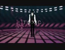 【MMD銀魂】土方さんでToxic