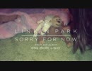 Linkin Park - Sorry For Now (Official Audio)