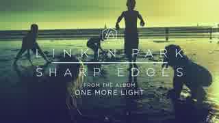 Linkin Park - Sharp Edges (Official Audio)