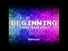 【オリジナル曲】BEGINNING and ending