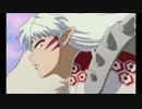 【犬夜叉】AMV 第7集 ～ チラ見!?