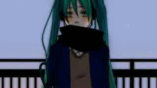 【初音ミク】今は、309キロメートル【オリジナル】