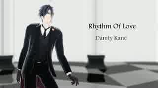 【MMD刀剣乱舞】Rhythm of Love【モーション配布】