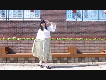 【のんちゅ】春に一番近い街 踊ってみた 【ギリギリ？】