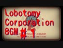 【作業用BGM】 Lobotomy Corporation BGM #1 【ほぼ60分】