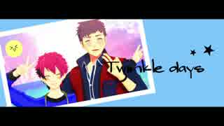[MMDA3!]煌めく僕らのTwinkle Days