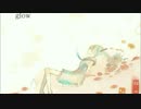 【初ソロ】glow【春灯】