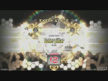 【IIDX SINOBUZ】Caterpillar[SPA]
