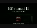 【KRAUN】夜のお化け屋敷で度胸試し！‐エフレメイ２‐【単発実況】