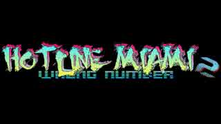 Dust - Hotline Miami 2:Wrong Number