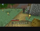【実況】微妙にしか知らないマイクラを実況プレイpart20