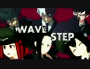 【MMDヒロアカ】轟・飯田・緑谷でWAVE＆八百万・蛙吹・麗日でSTEP