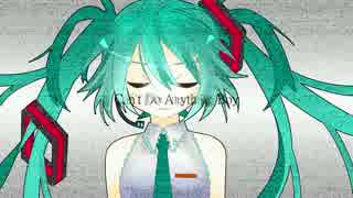 【初音ミク】 Can't Do Anything Boy 【オリジナル曲】