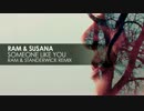 Ram & Susana - Someone Like You (Ram & Standerwick Remix)