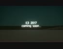 Coming soon...E3 2017