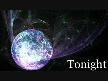 【Electro】 Tonight 【EDM】