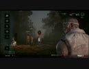 Dead by Daylight part22  殺人鬼実況プレイ　ドクター