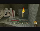 【実況】微妙にしか知らないマイクラを実況プレイpart24